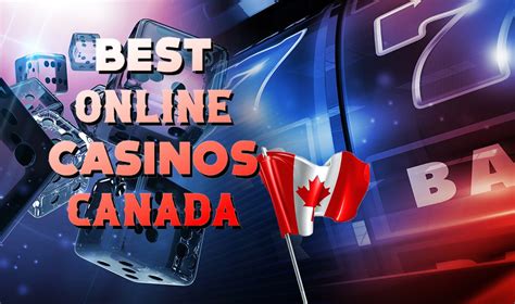 Best Online Casinos in Canada .